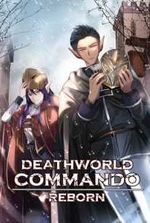 Deathworld Commando: Reborn