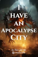 I have an Apocalypse City