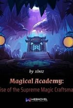 Magical Academy: Rise of the Supreme Magic Craftsman