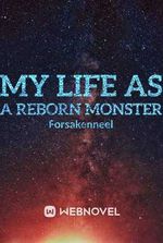 My life as a reborn monster