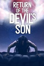 Return Of The Devil's Son