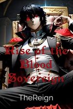 Rise of the Blood Sovereign