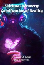 Spiritual Recovery: Gamification of Reality