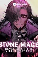 Stone Mage: Revenge of the Villain System