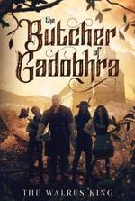 The Butcher of Gadobhra