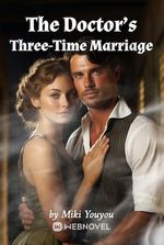 The Doctor's Three-Time Marriage
