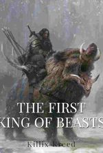 The First King of Beasts