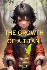 The Growth of a Titan