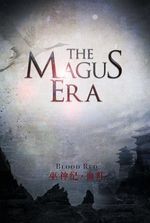 The Magus Era