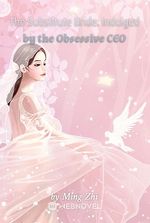 The Substitute Bride: Indulged by the Obsessive CEO