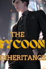 The Tycoon Inheritance
